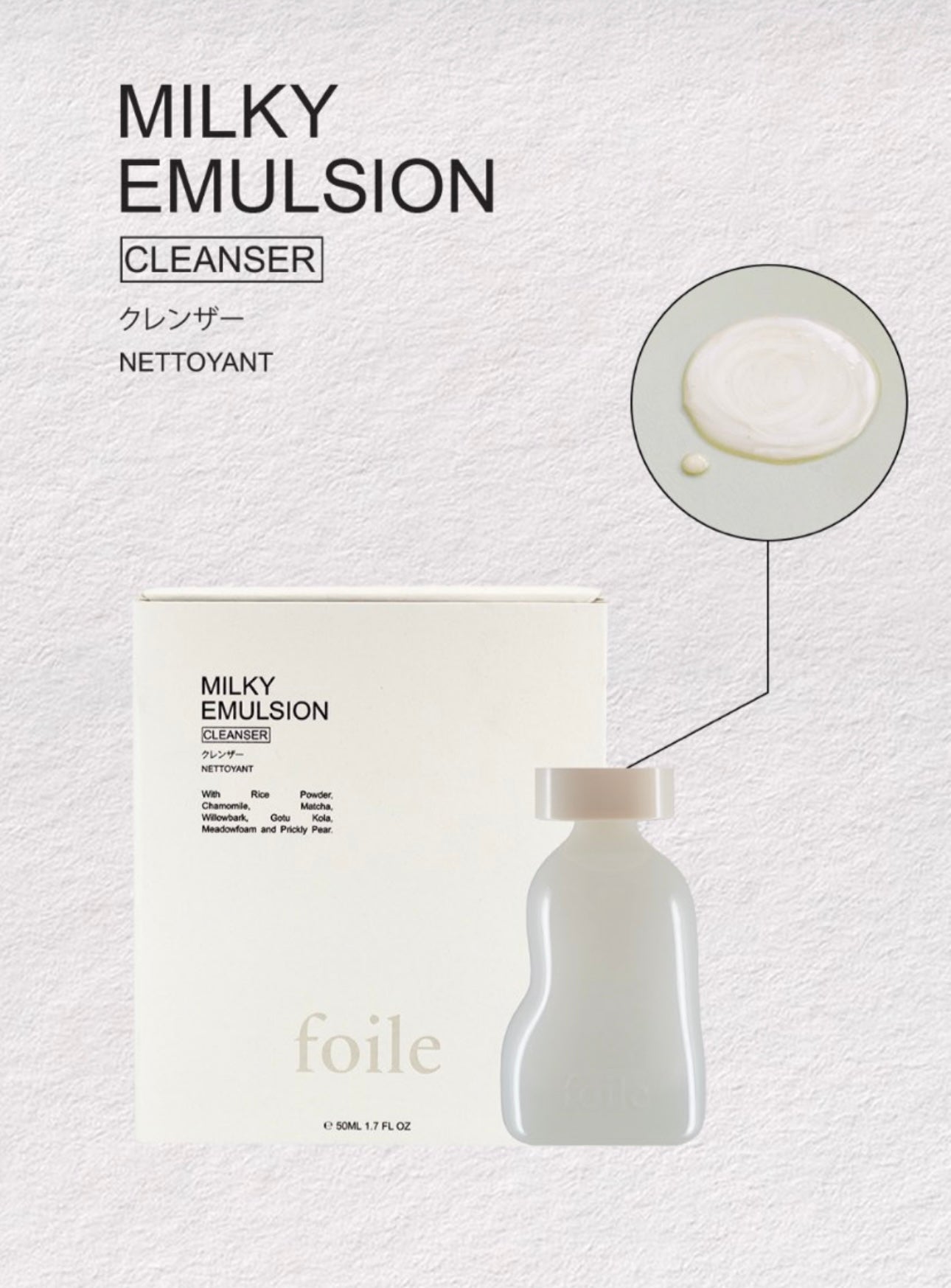 Foile Milky Emulsion Cleanser